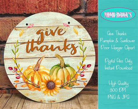 Download Free Give Thanks Pumpkin and Sunflower Round Door Hanger Clipart Easy Edite